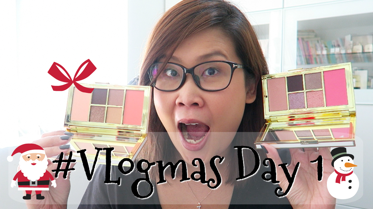 #Vlogmas Day 1 Tom Ford新品 + 聖誕Giveaway