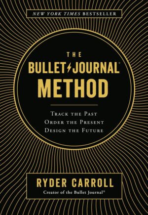 Book Review: The Bullet Journal Method by Ryder Carroll