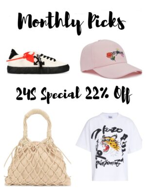 Monthly Picks – Special 22% off on 24S